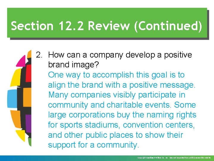 Section 12. 2 Review (Continued) 2. How can a company develop a positive brand