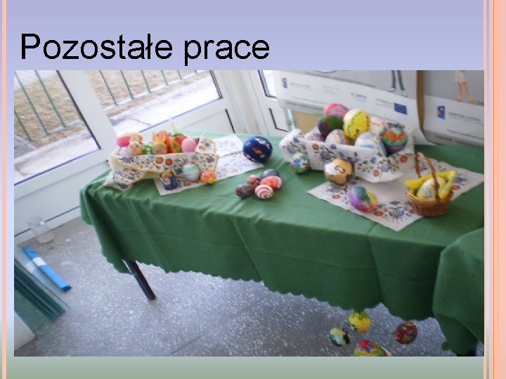 Pozostałe prace 