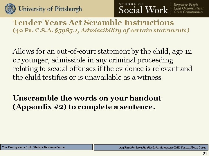 Tender Years Act Scramble Instructions (42 Pa. C. S. A. § 5985. 1, Admissibility