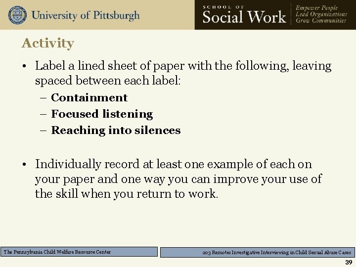 Activity • Label a lined sheet of paper with the following, leaving spaced between