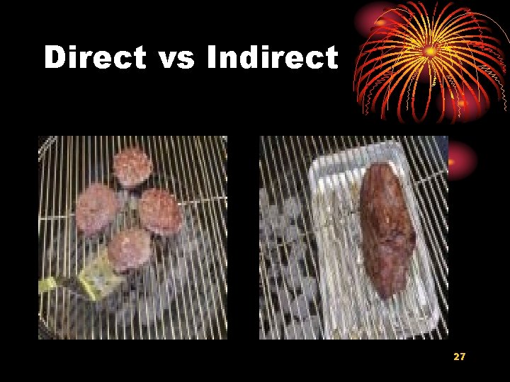 Direct vs Indirect 27 