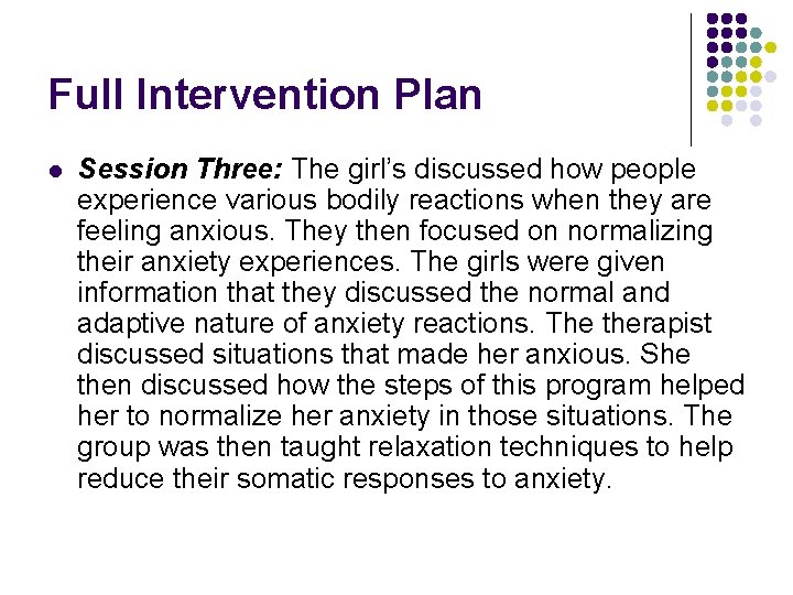 Full Intervention Plan l Session Three: The girl’s discussed how people experience various bodily