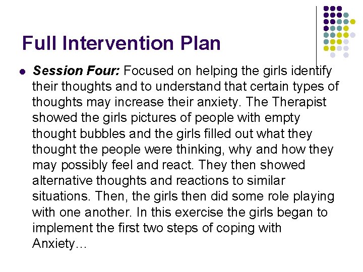 Full Intervention Plan l Session Four: Focused on helping the girls identify their thoughts