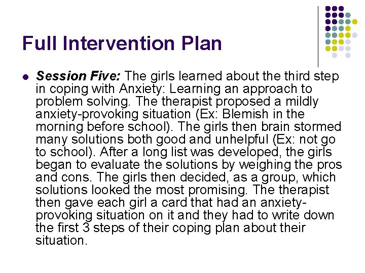 Full Intervention Plan l Session Five: The girls learned about the third step in