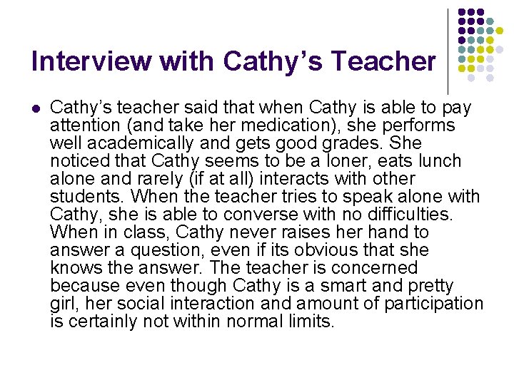 Interview with Cathy’s Teacher l Cathy’s teacher said that when Cathy is able to