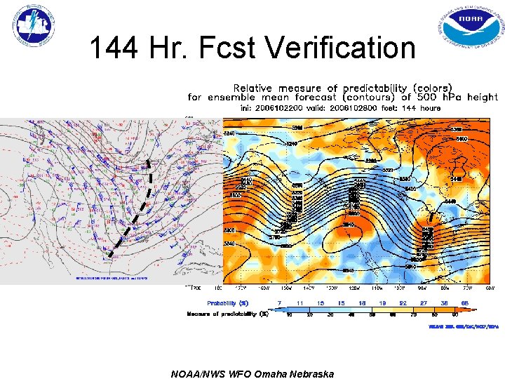 144 Hr. Fcst Verification NOAA/NWS WFO Omaha Nebraska 