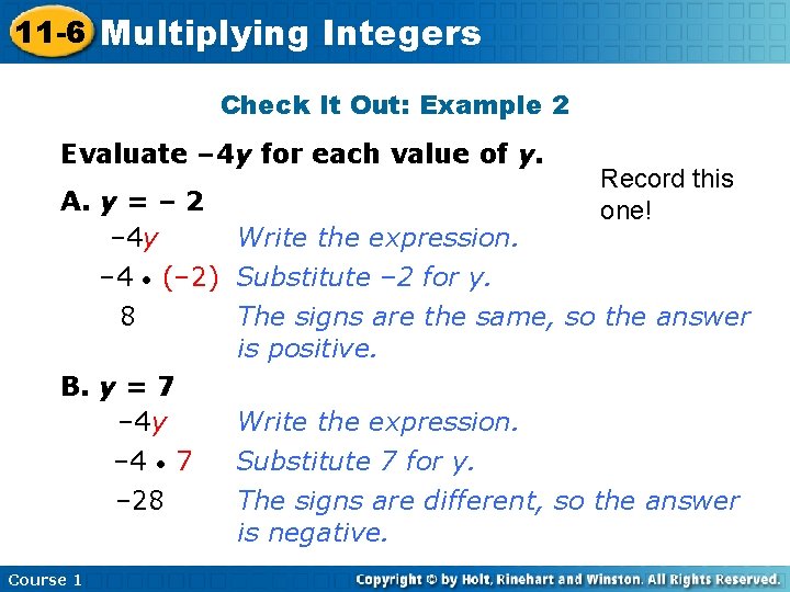 11 -6 Multiplying Integers Check It Out: Example 2 Evaluate – 4 y for