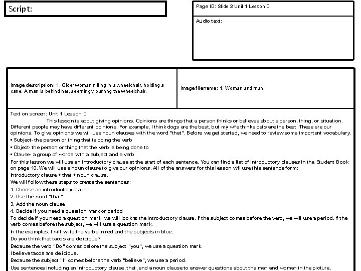 Script: Page ID: Slide 3 Unit 1 Lesson C Audio text: Image description: 1. Script: Page ID: Slide 3 Unit 1 Lesson C Audio text: Image description: 1.