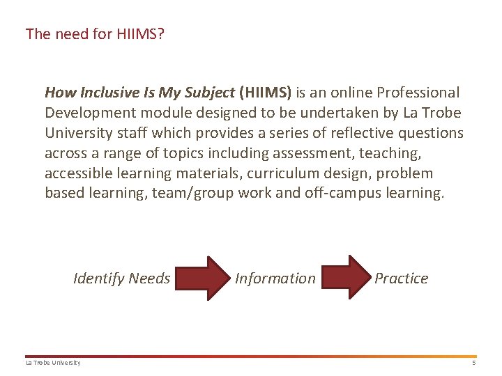 The need for HIIMS? How Inclusive Is My Subject (HIIMS) is an online Professional