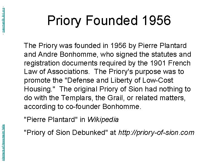 - newmanlib. ibri. org - Priory Founded 1956 The Priory was founded in 1956 - newmanlib. ibri. org - Priory Founded 1956 The Priory was founded in 1956