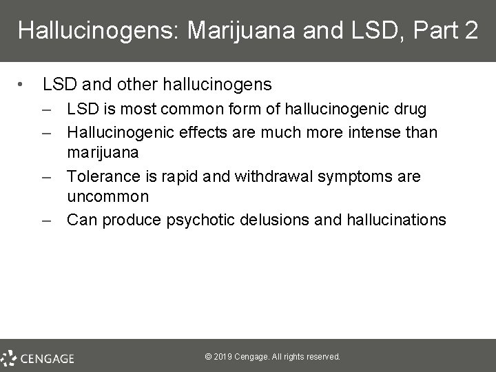 Hallucinogens: Marijuana and LSD, Part 2 • LSD and other hallucinogens – LSD is