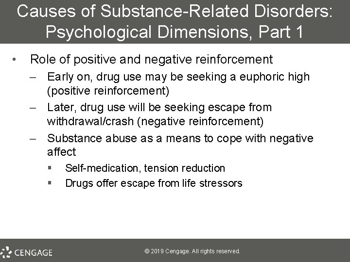 Causes of Substance-Related Disorders: Psychological Dimensions, Part 1 • Role of positive and negative