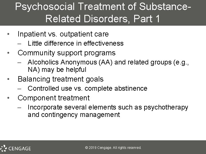 Psychosocial Treatment of Substance. Related Disorders, Part 1 • Inpatient vs. outpatient care –