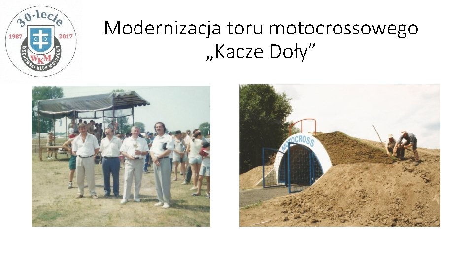 Modernizacja toru motocrossowego „Kacze Doły” 