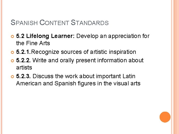 COLLABORATIVE LESSON PLAN SPANISH IV SPANISH ARTISTS Kate