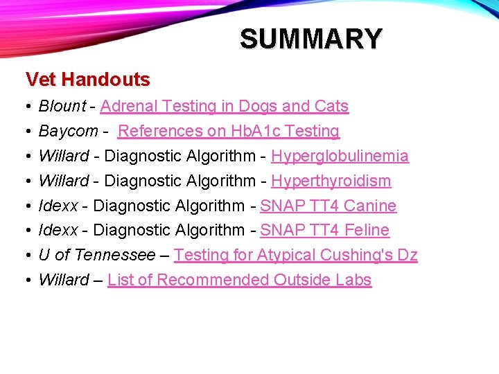 SUMMARY Vet Handouts • • Blount - Adrenal Testing in Dogs and Cats Baycom