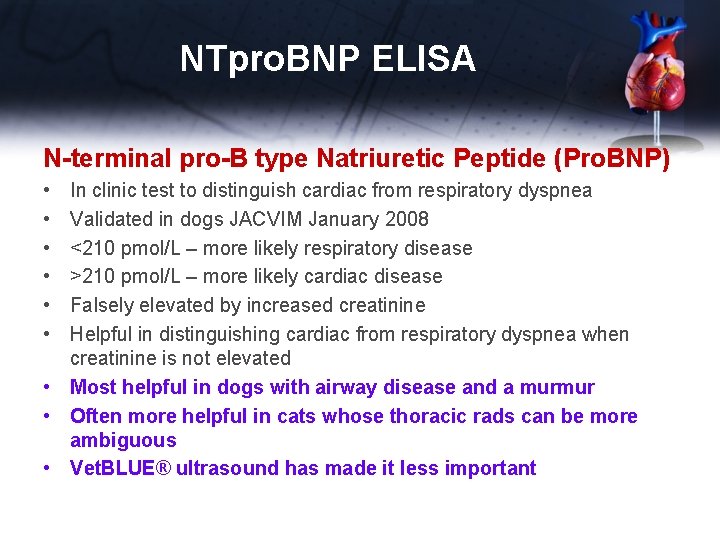 NTpro. BNP ELISA N-terminal pro-B type Natriuretic Peptide (Pro. BNP) • • • In