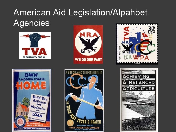 American Aid Legislation/Alpahbet Agencies 