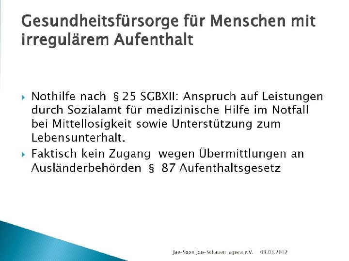 Gesundheitsfürsorge für Menschen mit irregulärem Aufenthalt 