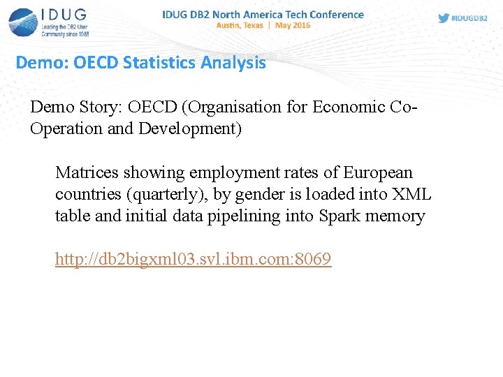 Demo: OECD Statistics Analysis Demo Story: OECD (Organisation for Economic Co. Operation and Development) Demo: OECD Statistics Analysis Demo Story: OECD (Organisation for Economic Co. Operation and Development)