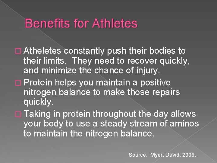 Benefits for Athletes � Atheletes constantly push their bodies to their limits. They need