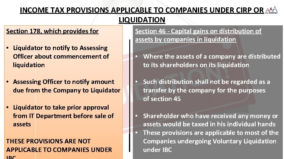 INCOME TAX PROVISIONS APPLICABLE TO COMPANIES UNDER CIRP OR LIQUIDATION Section 178, which provides