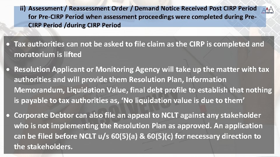 ii) Assessment / Reassessment Order / Demand Notice Received Post CIRP Period for Pre-CIRP
