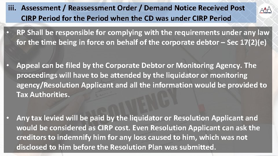 iii. Assessment / Reassessment Order / Demand Notice Received Post CIRP Period for the