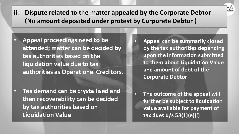 ii. Dispute related to the matter appealed by the Corporate Debtor (No amount deposited