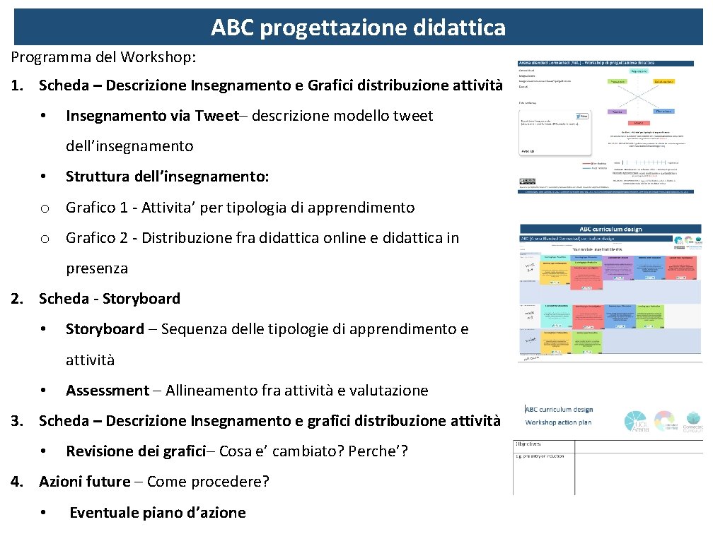 ABC progettazione didattica Programma del Workshop: 1. Scheda – Descrizione Insegnamento e Grafici distribuzione