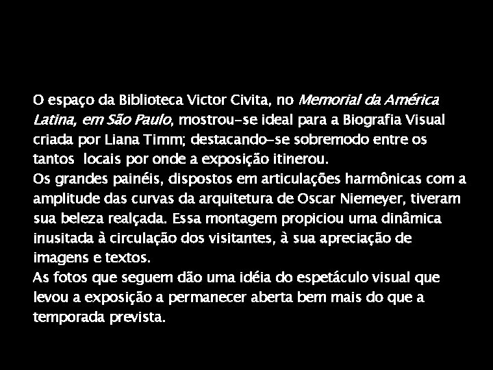 O espaço da Biblioteca Victor Civita, no Memorial da América Latina, em São Paulo,