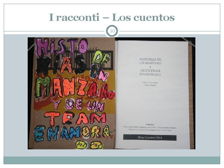 I racconti – Los cuentos 10 