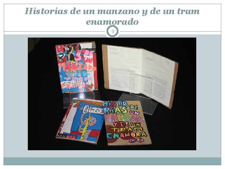 Historias de un manzano y de un tram enamorado 9 