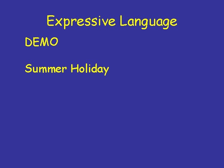Expressive Language DEMO Summer Holiday 