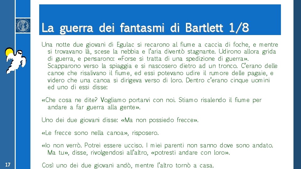 La guerra dei fantasmi di Bartlett 1/8 Una notte due giovani di Egulac si