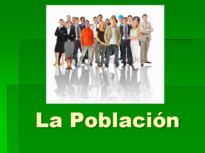 La Población 