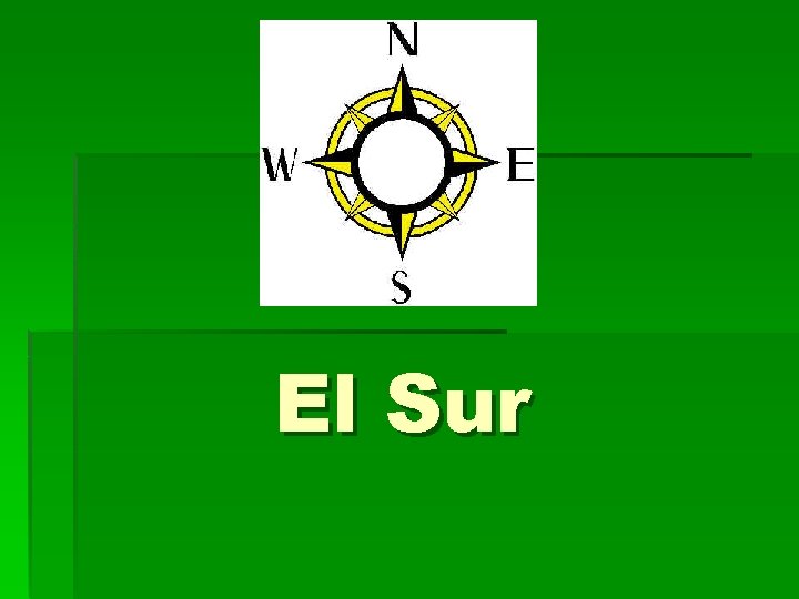 El Sur 