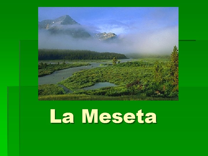 La Meseta 