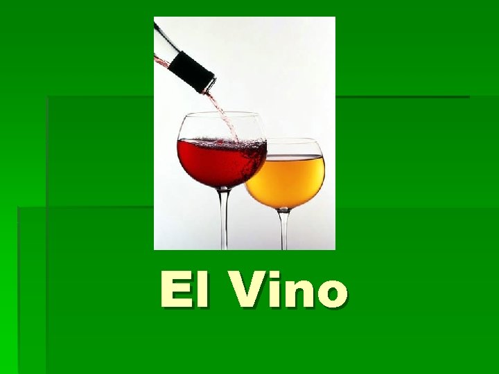 El Vino 