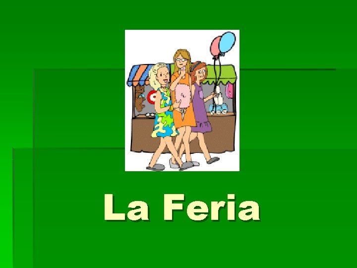 La Feria 