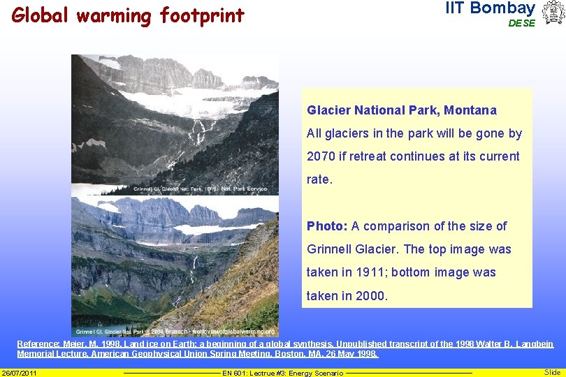 IIT Bombay Global warming footprint DESE Glacier National Park, Montana All glaciers in the