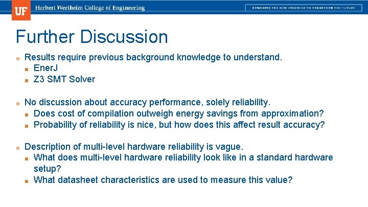 Further Discussion ■ Results require previous background knowledge to understand. ■ Ener. J ■ Further Discussion ■ Results require previous background knowledge to understand. ■ Ener. J ■