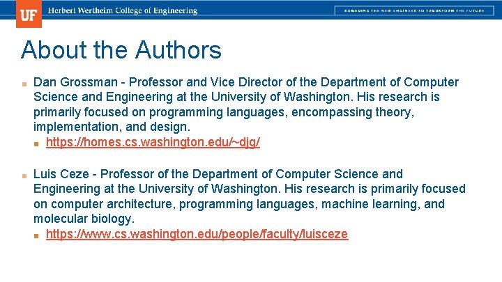 About the Authors ■ Dan Grossman - Professor and Vice Director of the Department About the Authors ■ Dan Grossman - Professor and Vice Director of the Department