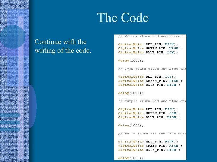 The Code Continue with the writing of the code.  The Code Continue with the writing of the code.