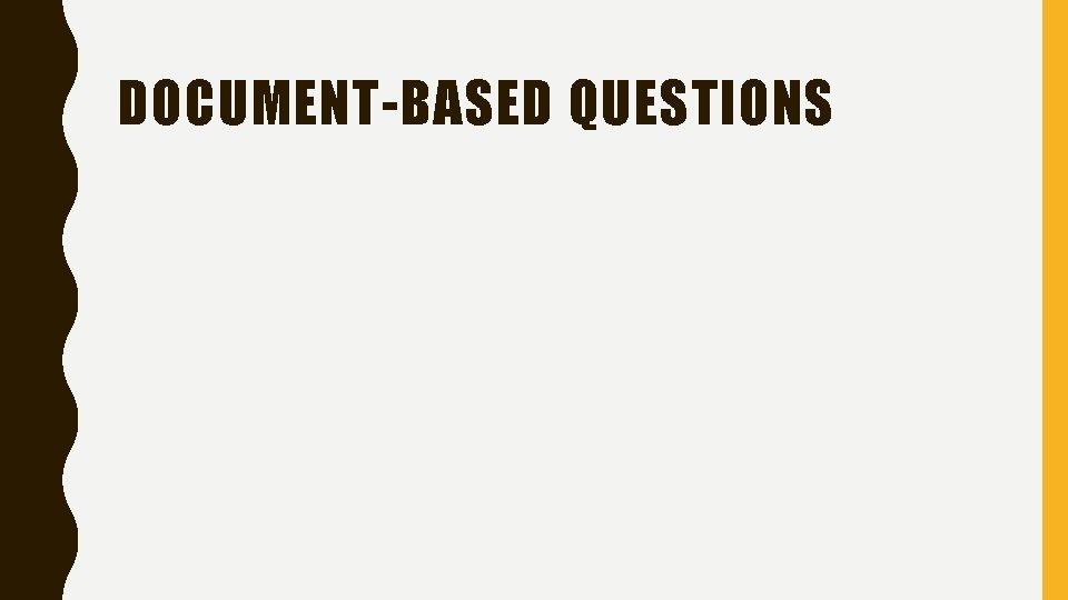 DOCUMENT-BASED QUESTIONS 