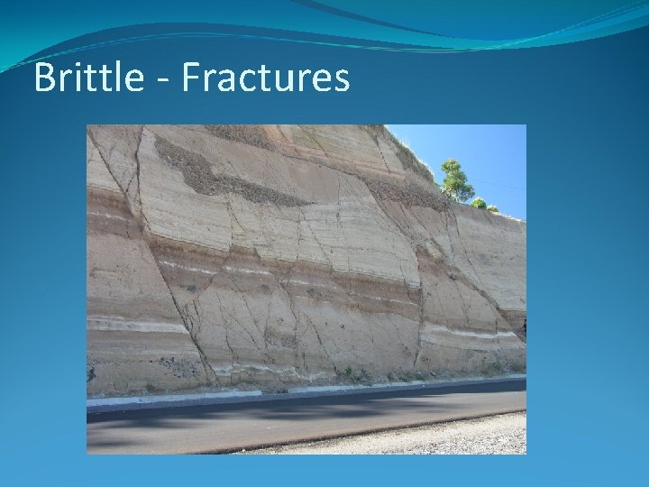 Brittle - Fractures 