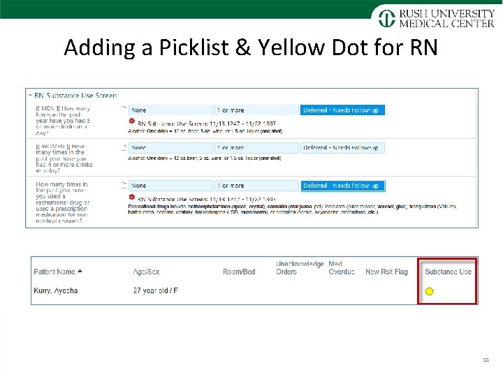 Adding a Picklist & Yellow Dot for RN 11 