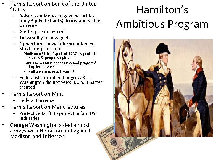  • Ham’s Report on Bank of the United States – Bolster confidence in