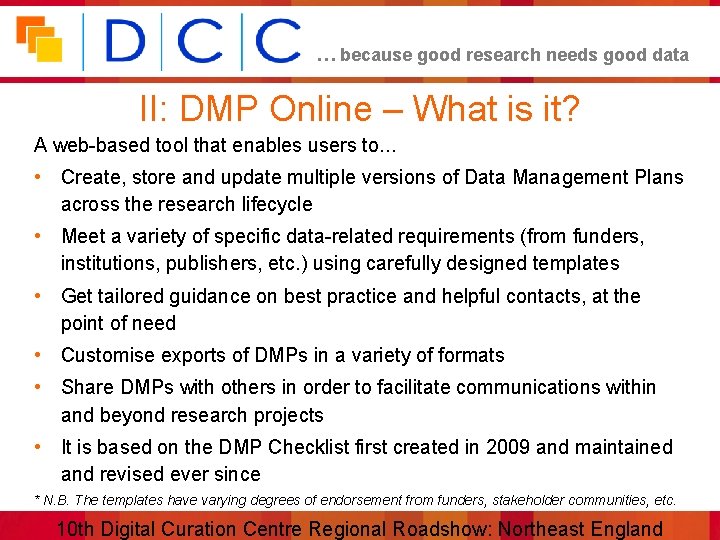 … because good research needs good data II: DMP Online – What is it?