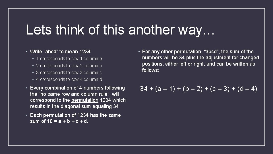 Lets think of this another way… • Write “abcd” to mean 1234 • •